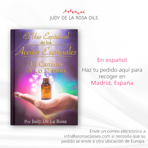 El Uso Espiritual de los Aceites Esenciales - España
